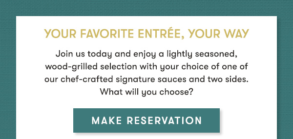 MAKE RESERVATION
