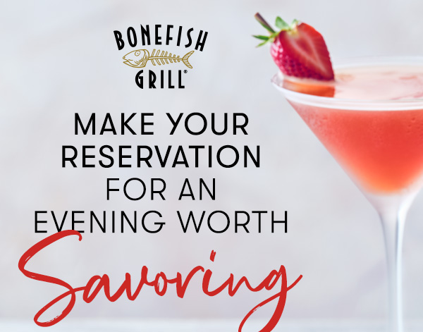 Make your reservation for an evening worth savoring