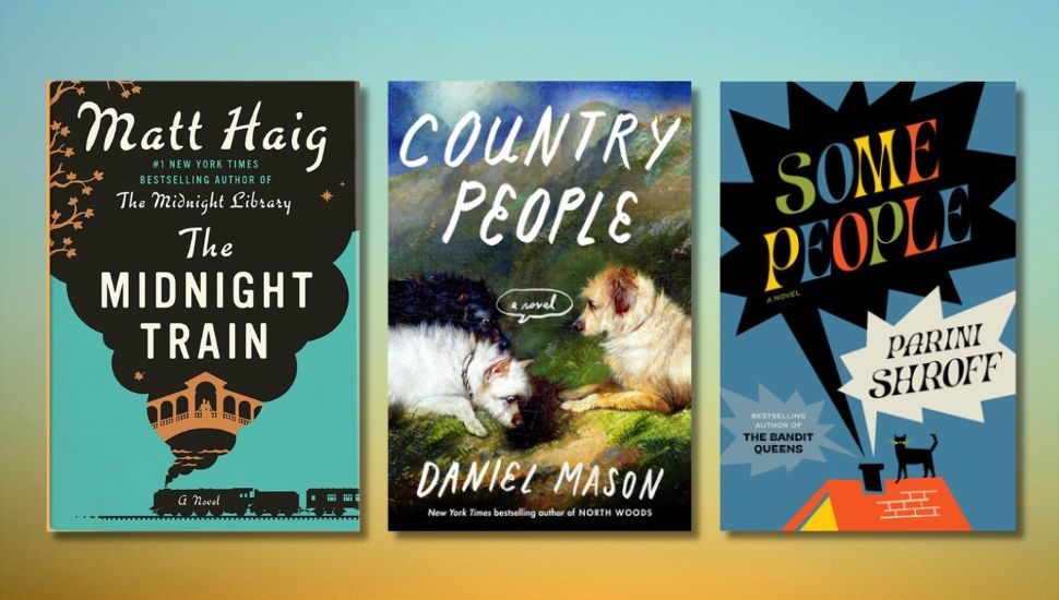 covers of three books: The Midnight Train by Matt Haig; Country People by Daniel Mason, and Some People by Parini Shroff
