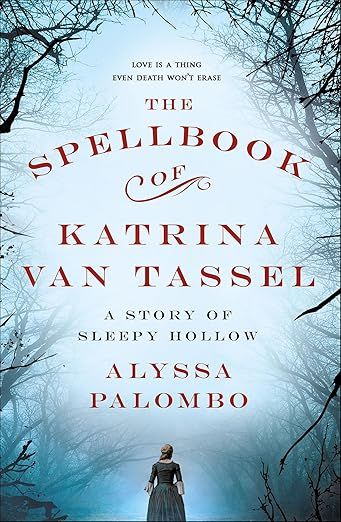 The Spellbook of Katrina Van Tassel