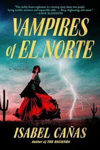 The Vampires of El Norte