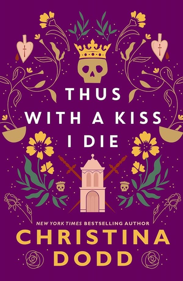 Thus with a Kiss I Die