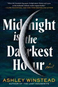 Midnight is the Darkest Hours