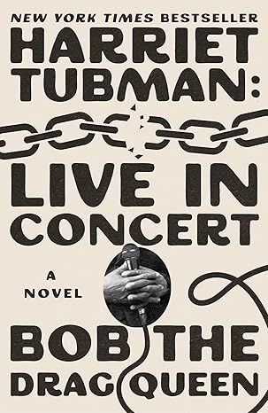 Harriet Tubman: Live and in Concert