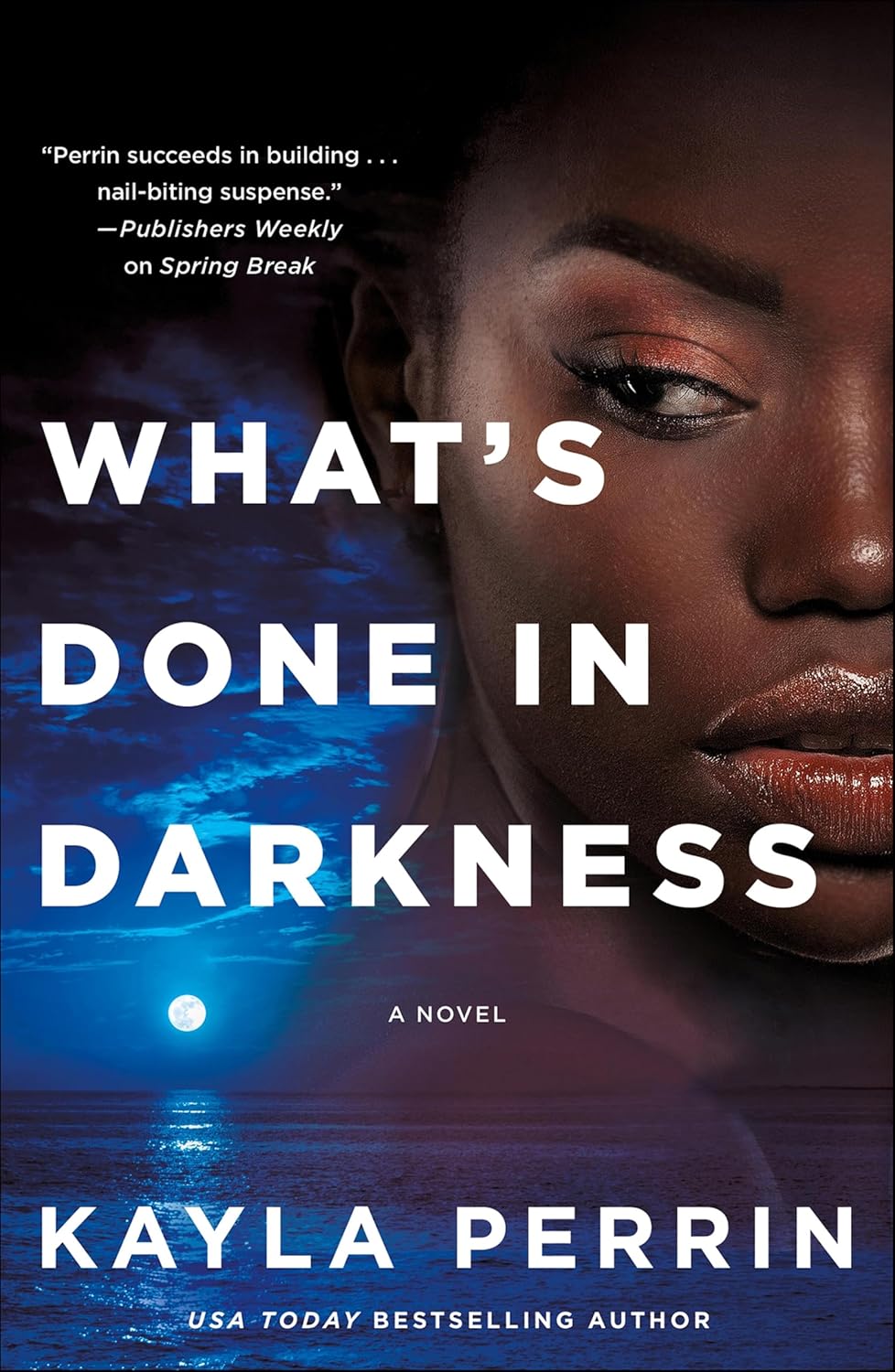 What’s Done in Darkness