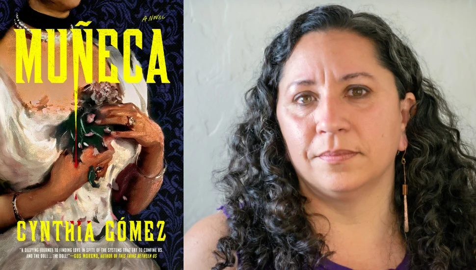 the cover of Muneca and a headshot of Cynthia Gómez
