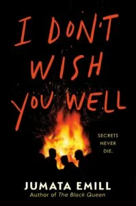 I Don’t Wish You Well
