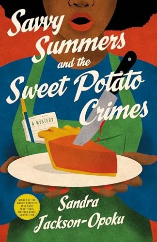 Savvy Summer and the Sweet Potato Crimes