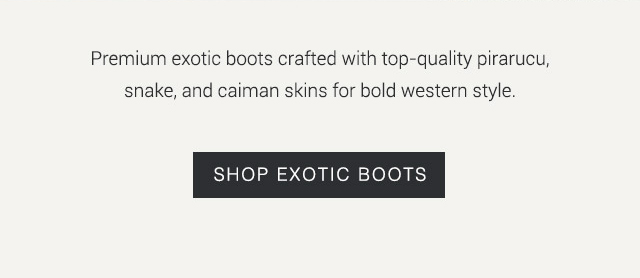 Boots & Apparel - Shop Now »