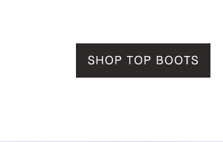 Boots & Apparel - Shop Now »