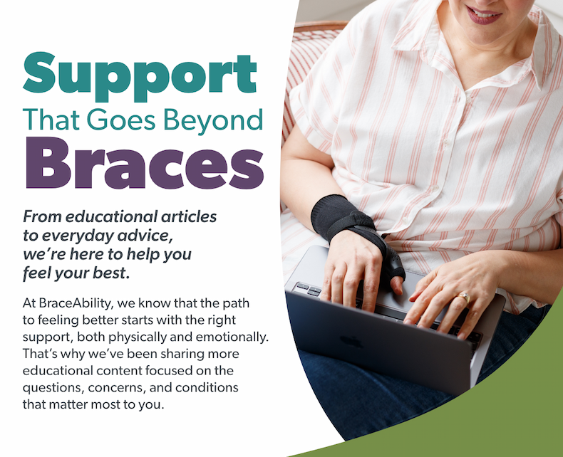 Support That Goes Beyond Braces
