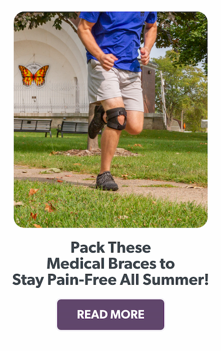 Pack these medical braces to stay Pain-Free all summers!