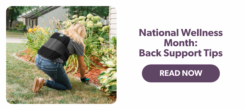 Nationall Wellness Month: Back Support Tips