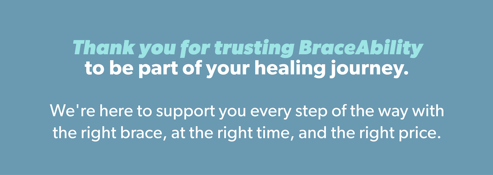 thank you for trusting braceability