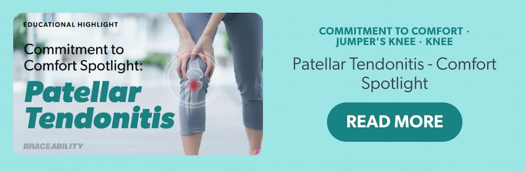 Patellar Tendonitis - Comfort Spotlight