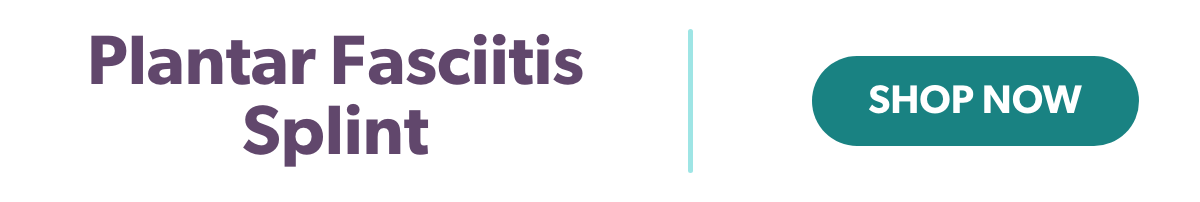 Pantar Fasciitis Splint