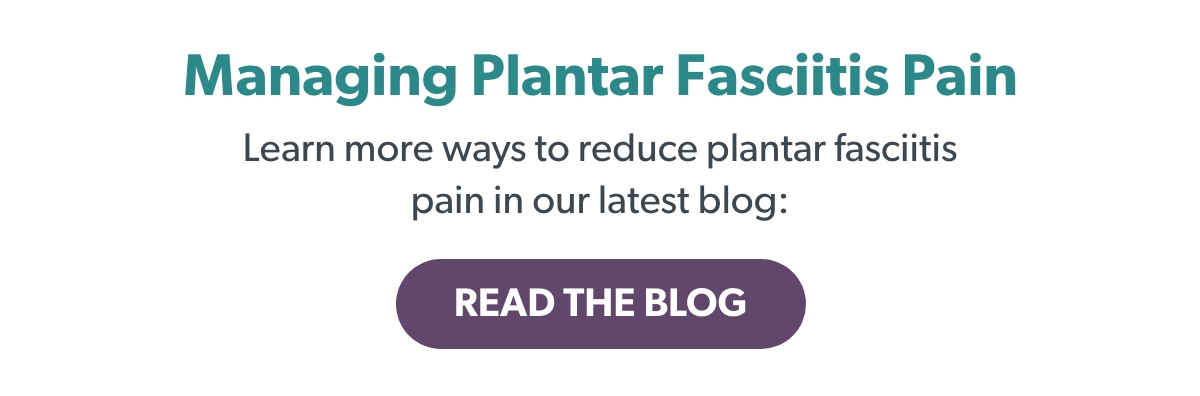Managing Plantar Fasciitis Pain