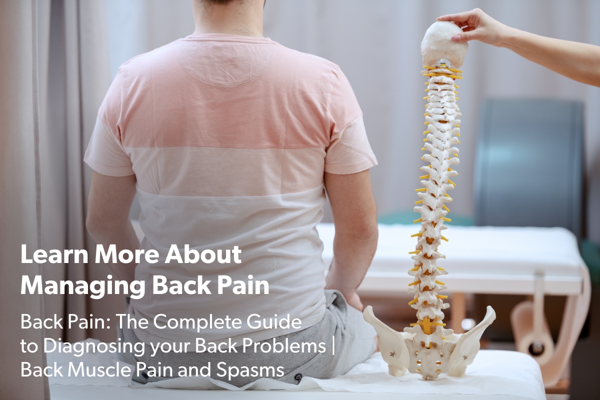 Learn More About Managing Back Pain 