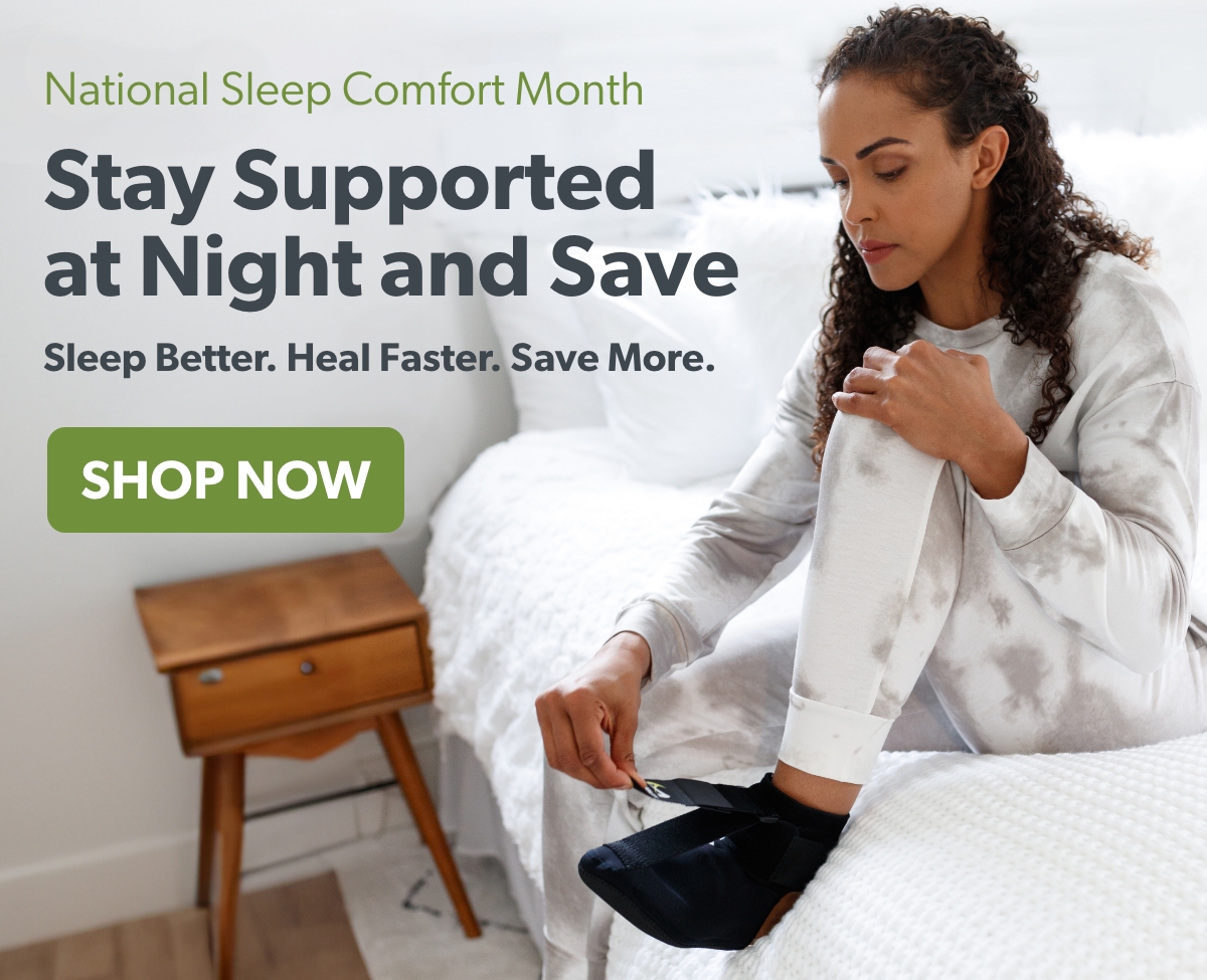 National Sleep Comfort Month Stay Supported at Night and Save