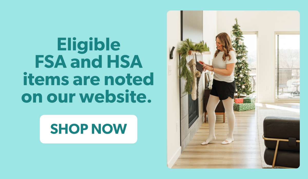 Eligible FSA and HSA items are noted on our website.