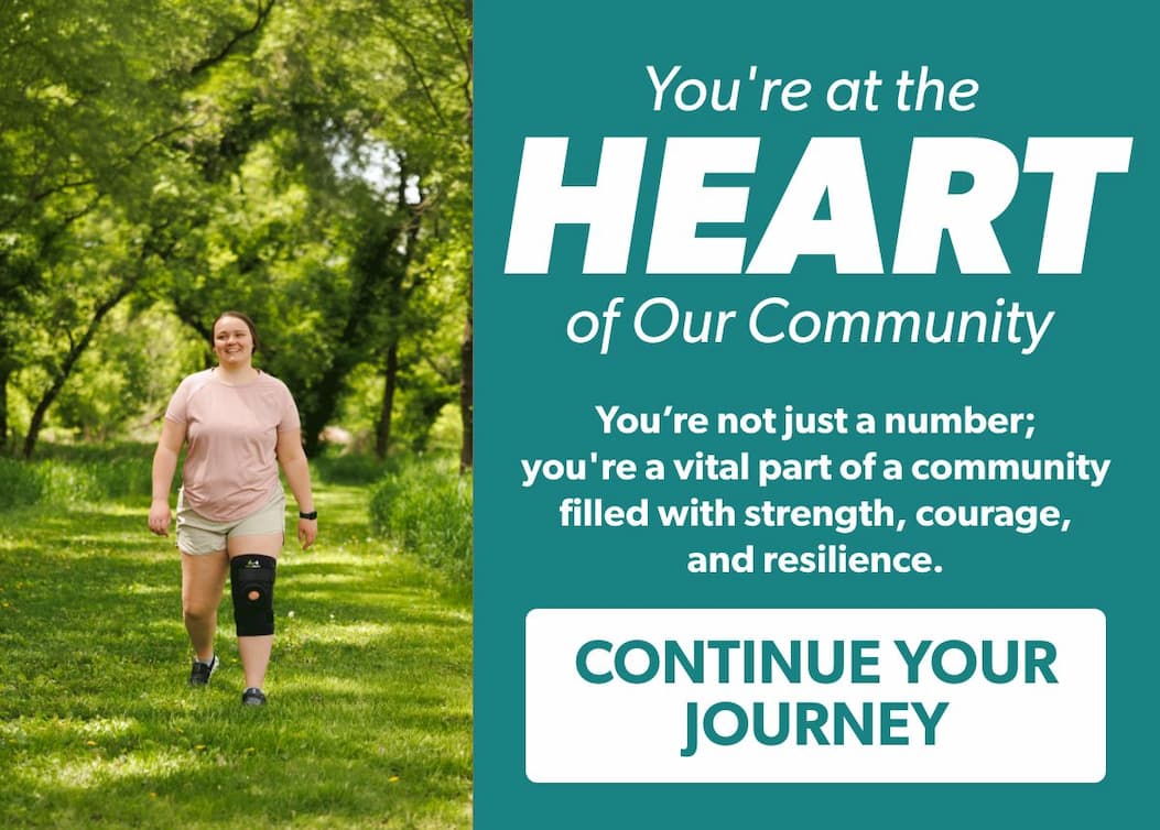 You're at the Heart of Our Community, Continue Your Journey