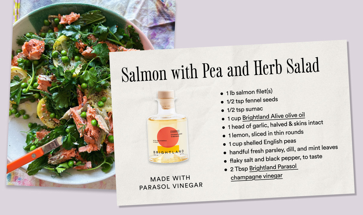 Salmon with Pea and Herb Salad. Made with parasol vinegar.