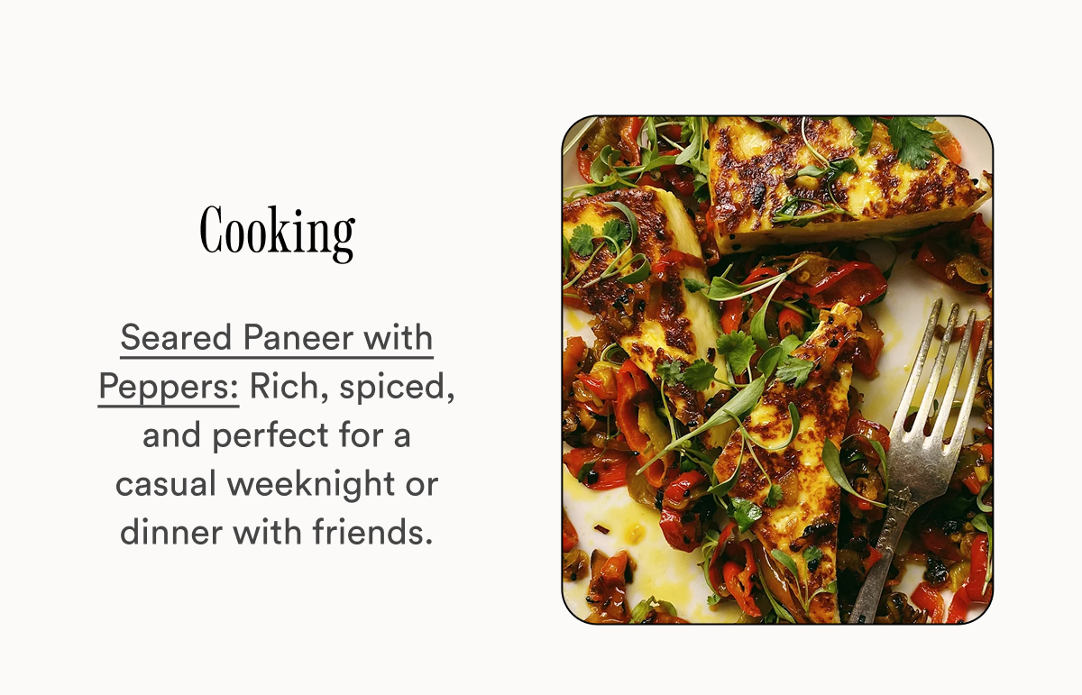 Cooking Seared Paneer with Peppers: Rich, spiced, and perfect for a casual weeknight or dinner with friends.