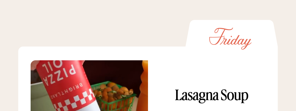Friday Lasagna Soup