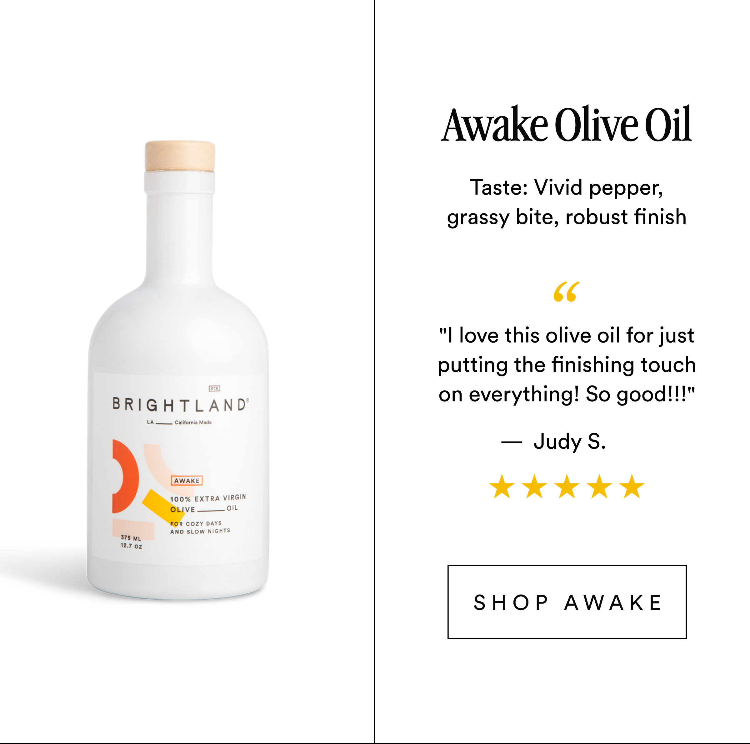 Awake Olive Oil