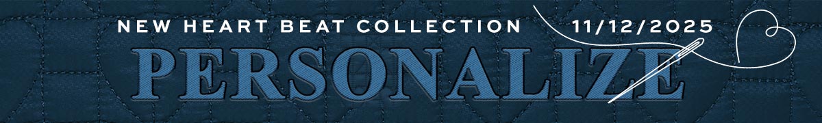 Personalize - New Heart Beat Collection - November Twelfth, Two Thousand Twenty Five