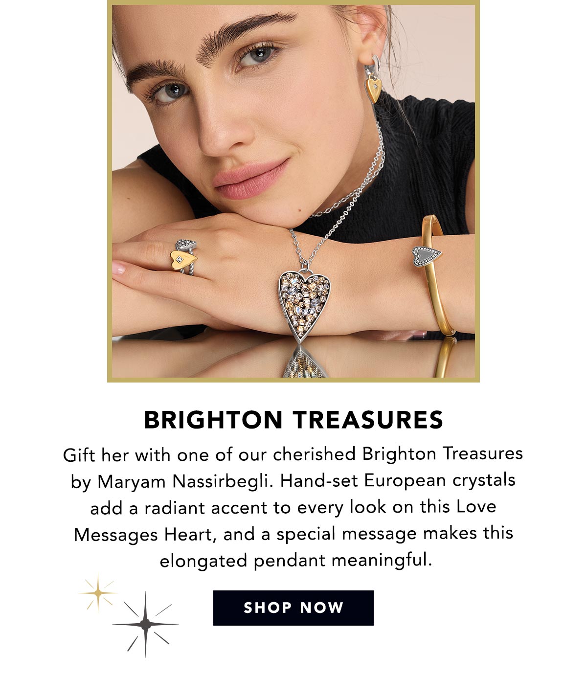 Brighton Treasures - Gift her with one of our cherished Brighton Treasures by Maryam Nassirbegli. Hand-set European crystals add a radiant accent to every look on this Love Messages Heart, and a special message makes this elongated pendant meaningful. - Shop Now