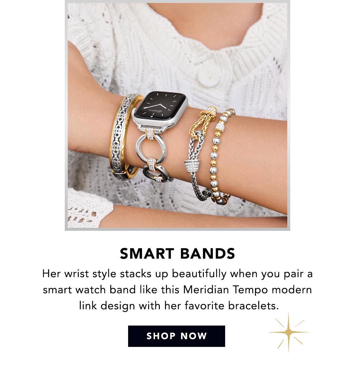 Smart Bands - Her wrist style stacks up beautifully when you pair a smart watch band like this Meridian Tempo modern link design with her favorite bracelets. - Shop Now