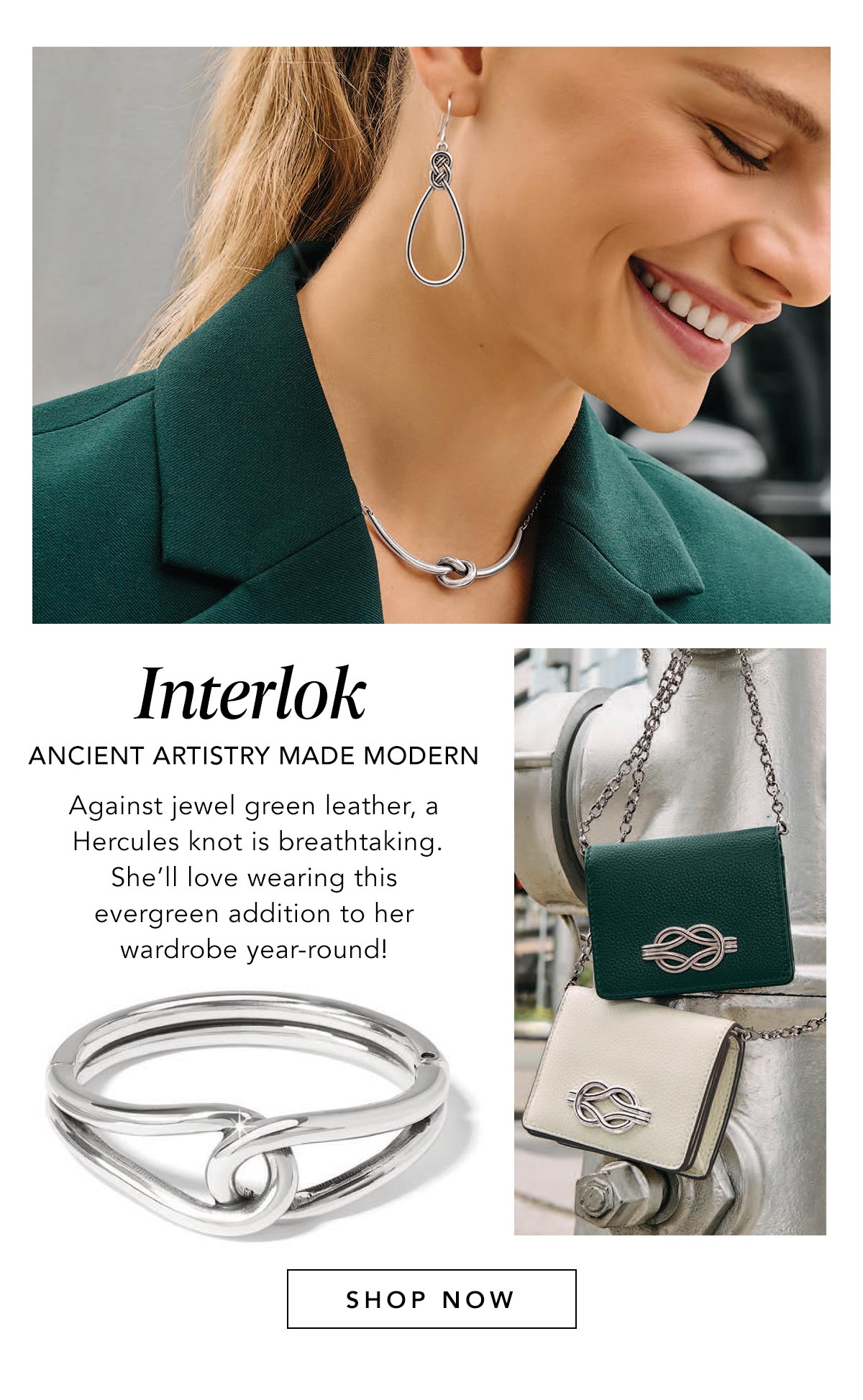 Interlok - Ancient Artistry Made Modern - Against jewel green leather, a Hercules knot is breathtaking. She'll love wearing this evergreen addition to her wardrobe year-round! - Shop Now