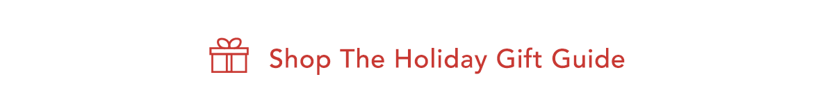 Shop The Holiday Gift Guide