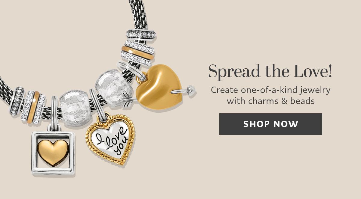 Spread The Love! - Create one-of-a-kind jewelry with charms and beads. - Shop Now