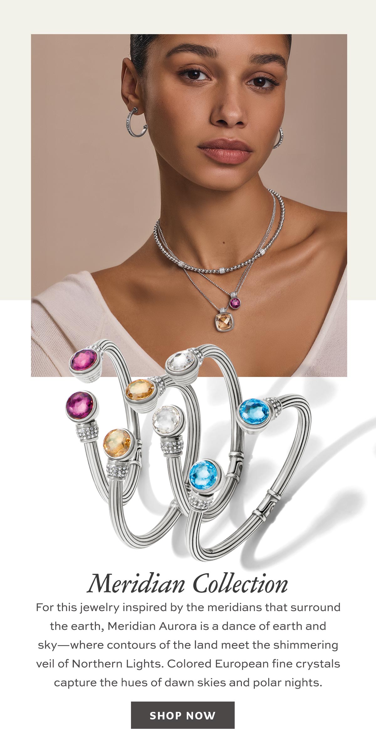 Meridian Collection - For this jewelry inspired by the meridians that surround the earth, Meridian Aurora is a dance of earth and sky - where contours of the land meet the shimmering veil of Northern Lights. Colored European fine crystals capture the hues of dawn skies and polar nights. - Shop Now