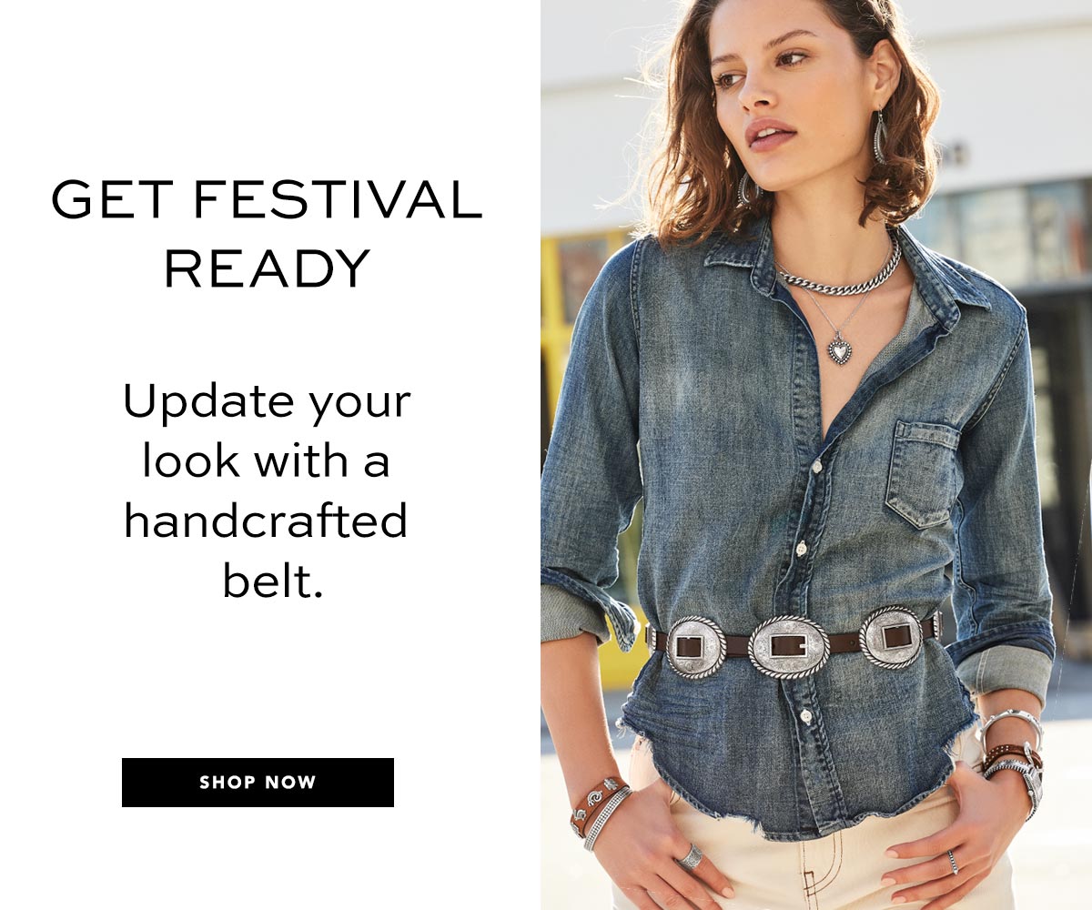 Get Festival Ready - Update your look with a handcrafted belt. - Shop Now
