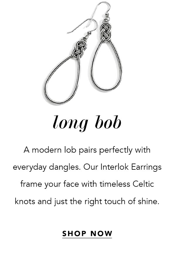 Long Bob - A modern lob pairs perfectly with everyday dangles. Our Interlok Earrings frame your face with timeless Celtic knots and just the right touch of shine. - Shop Now