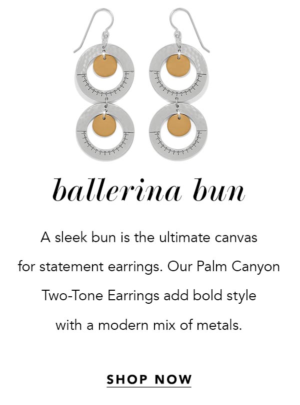 Ballerina Bun - A sleek bun is the ultimate canvas for statement earrings. Our Palm Canyon Two-Tone Earrings add bold style with a modern mix of metals. - Shop Now