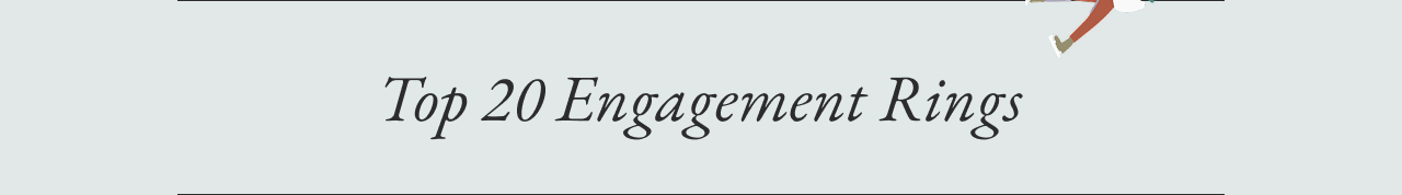 Top 20 Engagement Rings