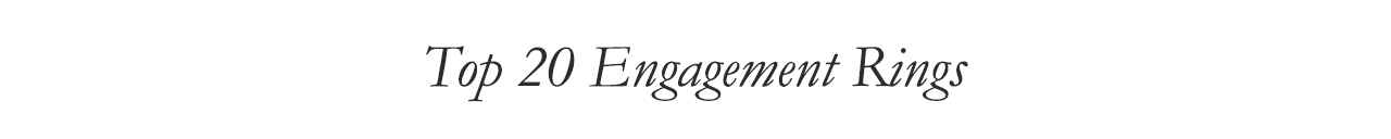 Top 20 Engagement Rings