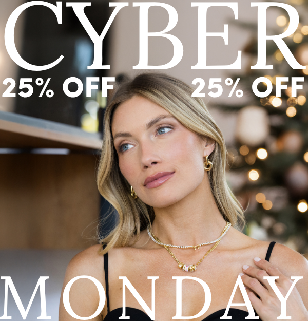 cyber monday, 25% off