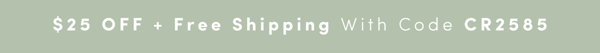 $25 off with code CR2585