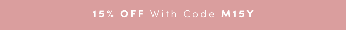15% off with code M15Y