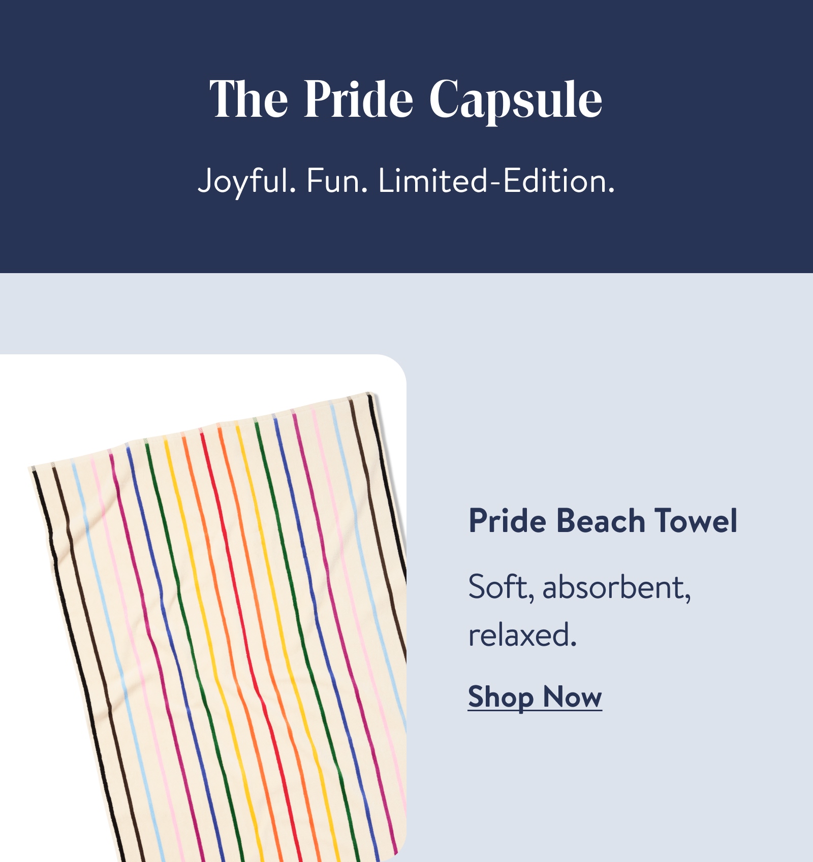 The Pride Capsule