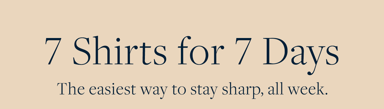 7 Shirts for 7 Days
