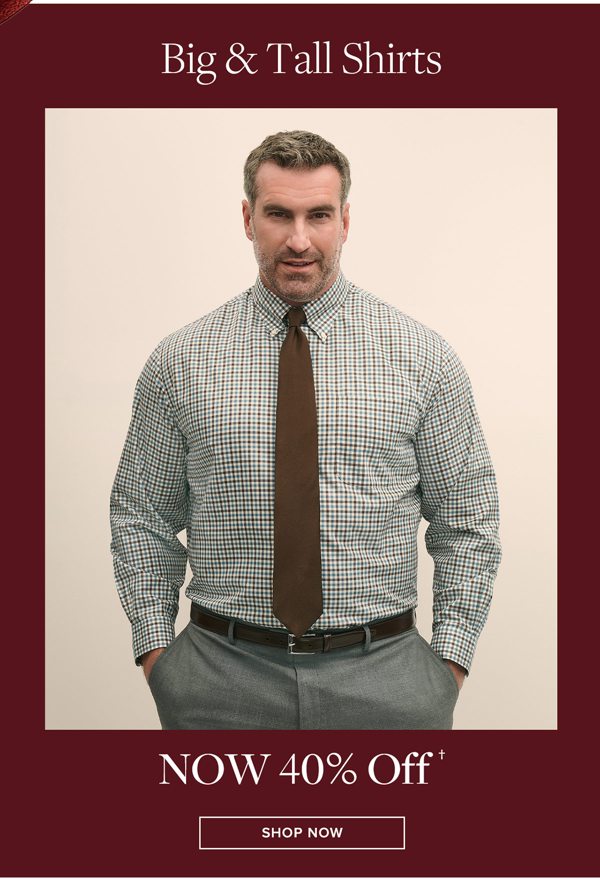 Big & Tall Shirts now 40% off