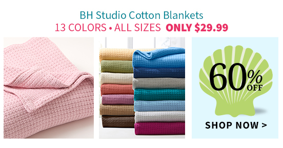 BH BLANKETS 60 OFF