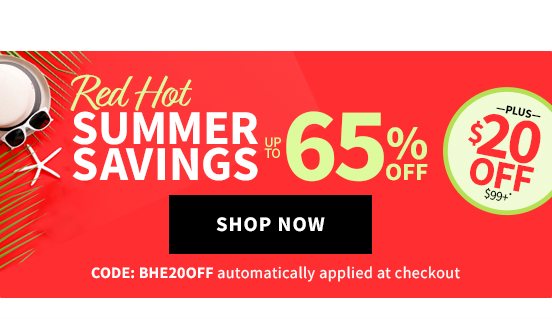 RED HOT SUMMER SAVINGS