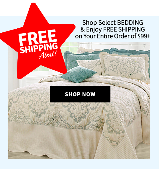 FREE SHIPPING ON SELECT BEDDING